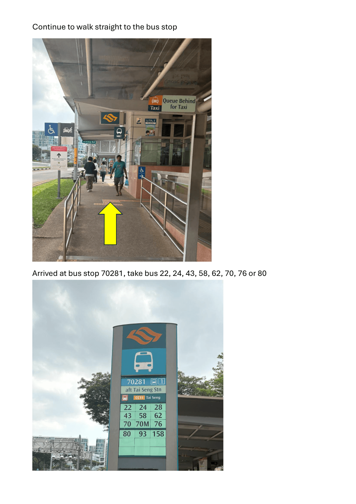 Bus stop directions from Tai Seng MRT to The Durian Bakery